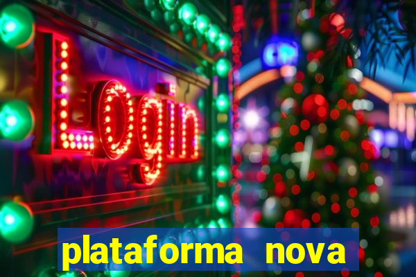 plataforma nova pagando bet